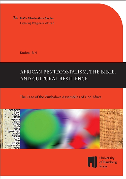 African Pentecostalism, the Bible, and Cultural Resilience