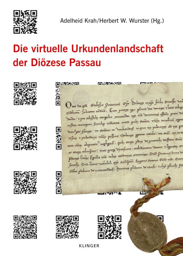 Die virtuelle Urkundenlandschaft der Diözese Passau