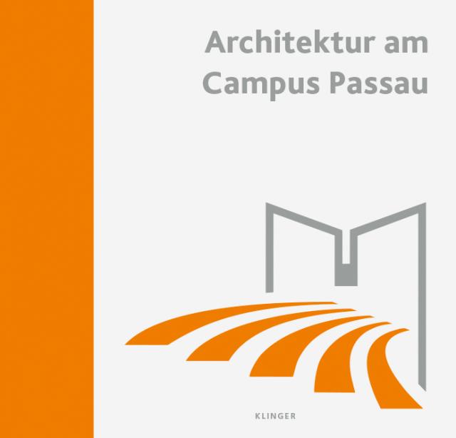 Architektur am Campus Passau