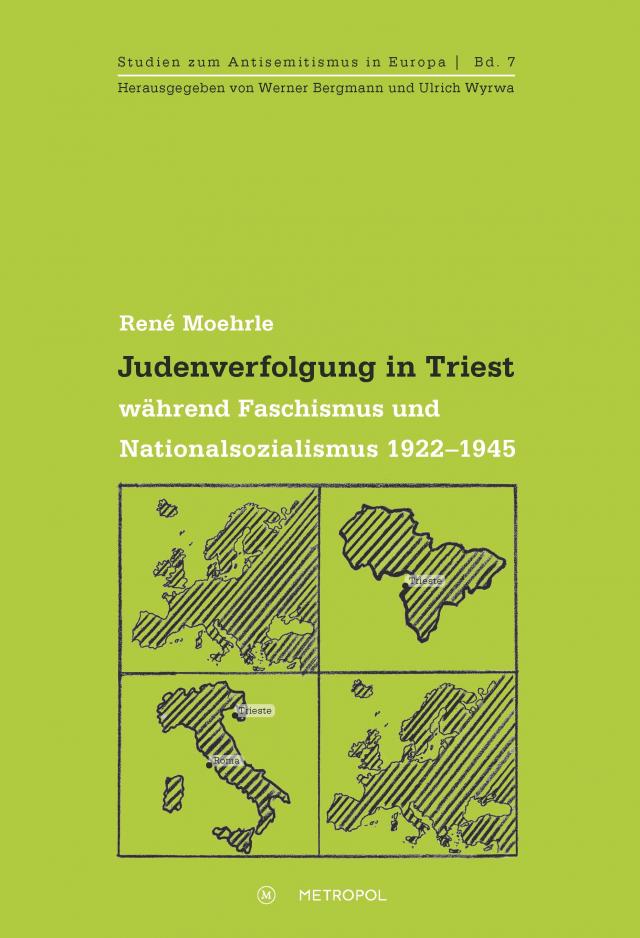Judenverfolgung in Triest während Faschismus und Nationalsozialismus 1922–1945