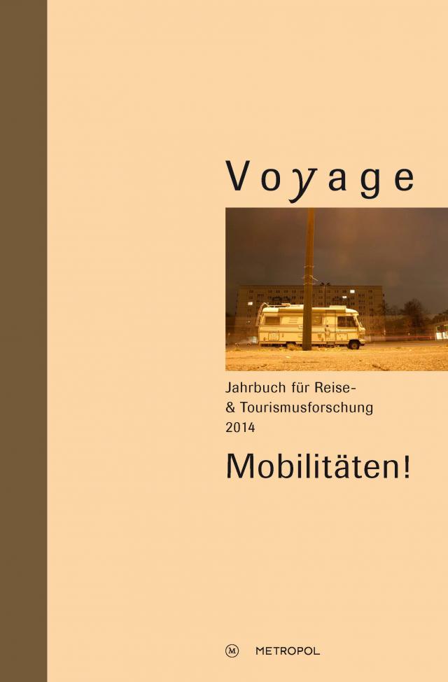 Voyage. Jahrbuch für Reise- und Tourismusforschung, 2014