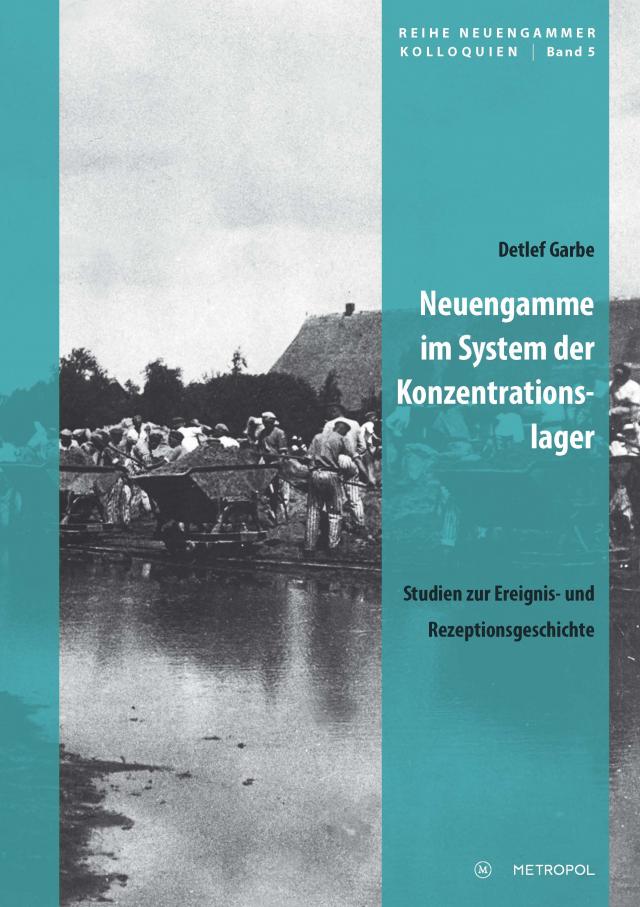 Neuengamme im System der Konzentrationslager