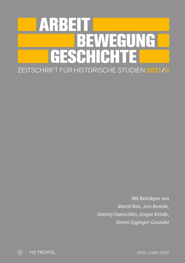 Arbeit – Bewegung – Geschichte. Zeitschrift für historische Studien 2021/II