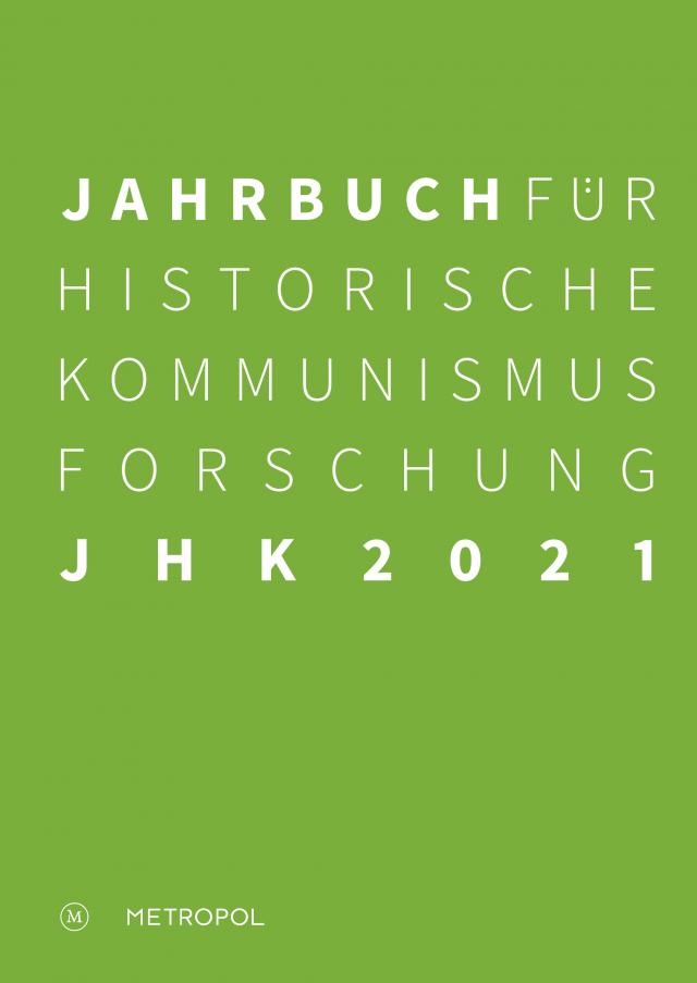 Jahrbuch für Historische Kommunismusforschung 2021