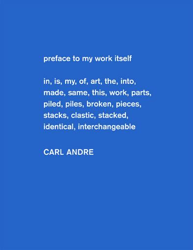 Carl Andre. Sculpture as Place 1958 - 2010