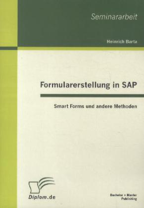 Formularerstellung in SAP