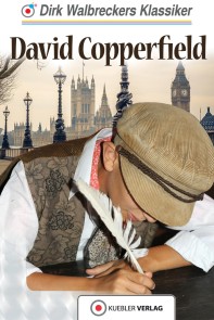 David Copperfield Walbreckers Klassiker für die ganze Familie  