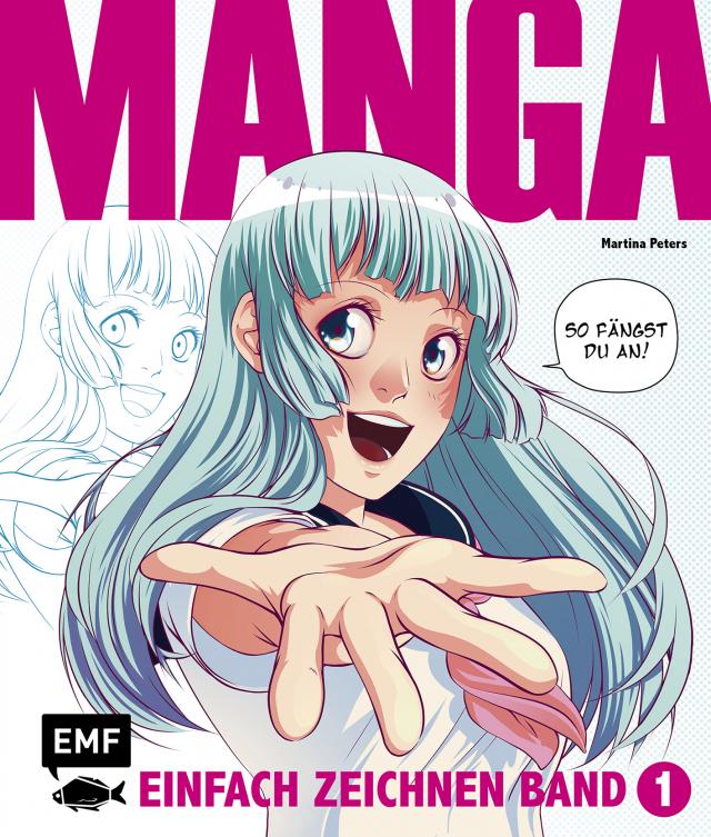 Manga einfach zeichnen Band 1