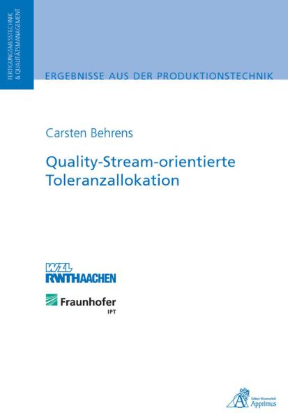 Quality-Stream-orientierte Toleranzallokation
