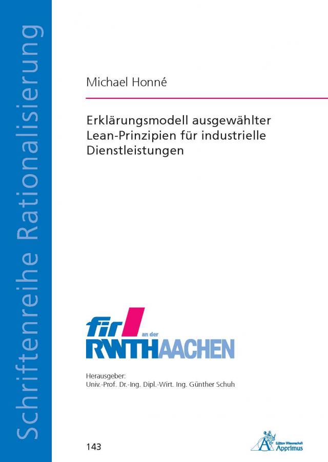 Erklärungsmodell ausgewählter Lean-Prinzipien für industrielle Dienstleistungen