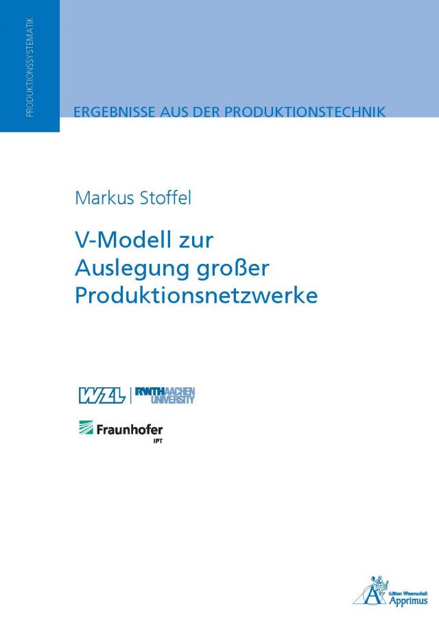V-Modell zur Auslegung großer Produktionsnetzwerke