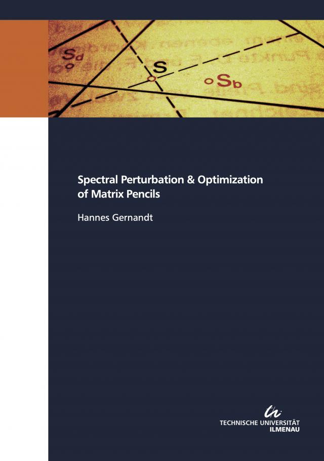 Spectral Perturbation & Optimization of Matrix Pencils