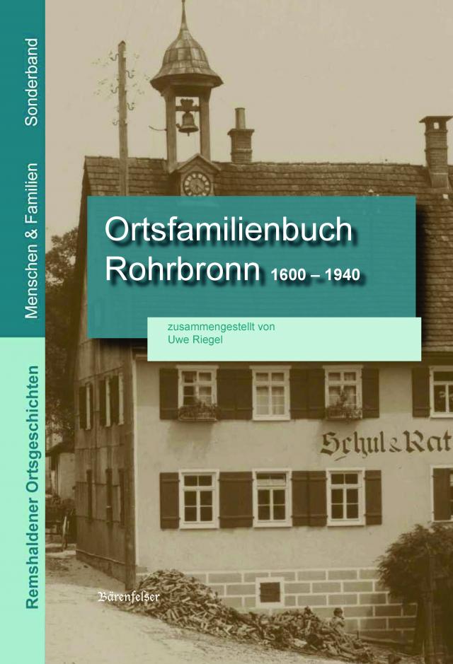 Ortsfamilienbuch Rohrbronn 1660 – 1940