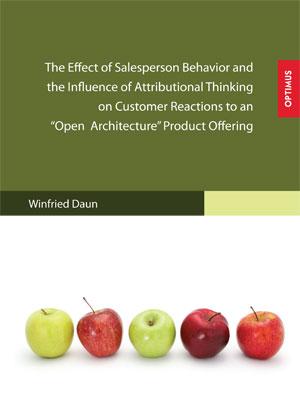 The Effect of Salesperson Behavior and the Influence of Attributional Thinking on Customer Reactions to an 