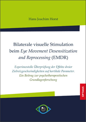 Bilaterale visuelle Stimulation beim Eye Movement Desensitization and Reprocessing (EMDR)