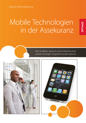 Mobile Technologien in der Assekuranz
