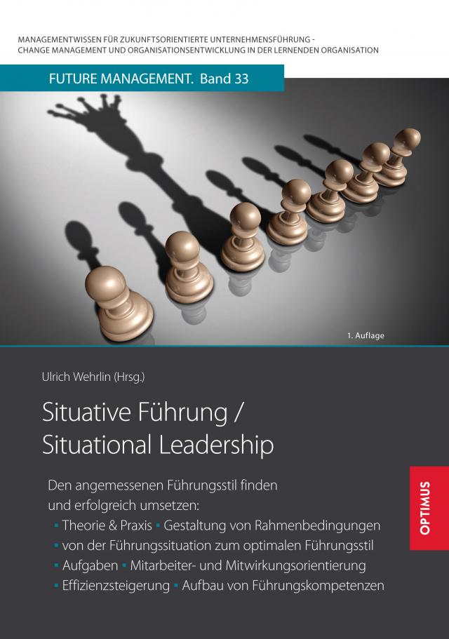 Situative Führung / Situational Leadership