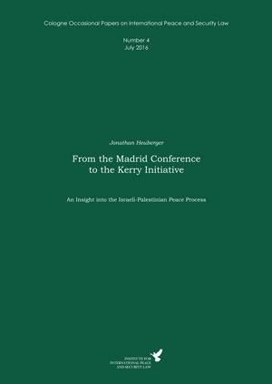From the Madrid Conference to the Kerry Initiative