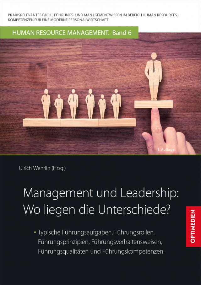 Management und Leadership: Wo liegen die Unterschiede?