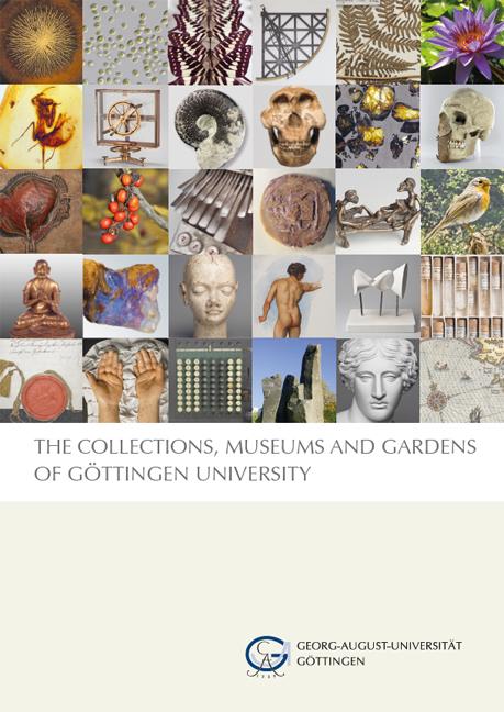 The Collections, Museums and Gardens of Göttingen University