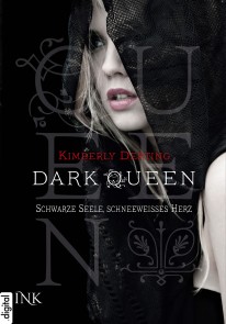 Dark Queen - Schwarze Seele, schneeweißes Herz Dark Queen  
