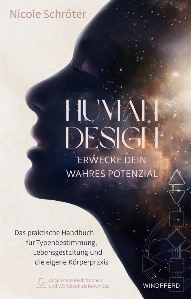Human Design – erwecke dein wahres Potenzial