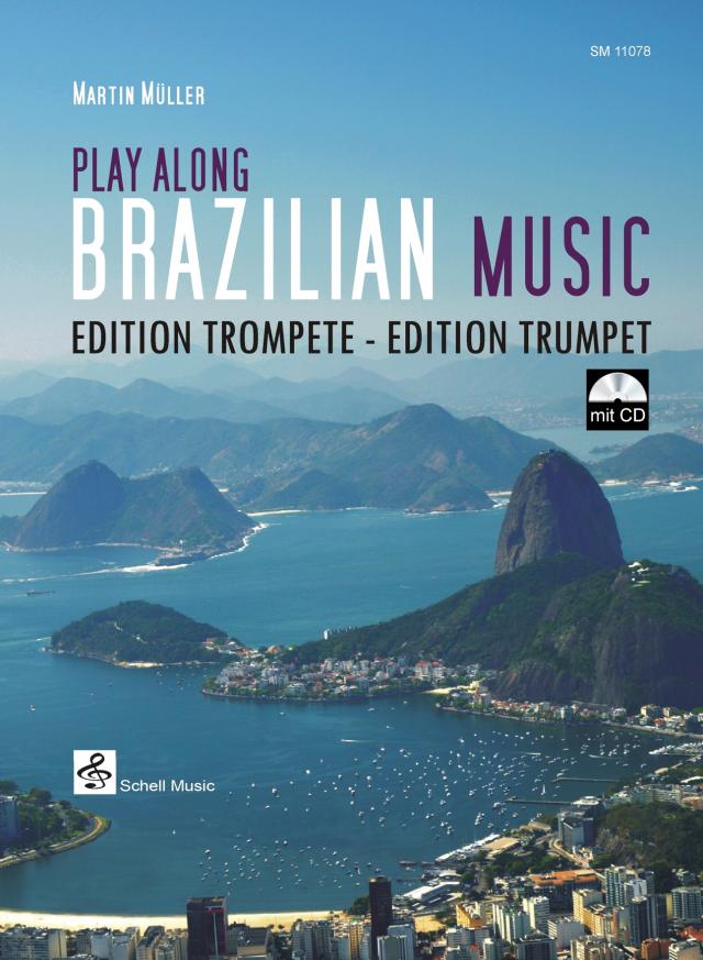 Play Along Brazilian Music – Edition Trompete (mit CD)