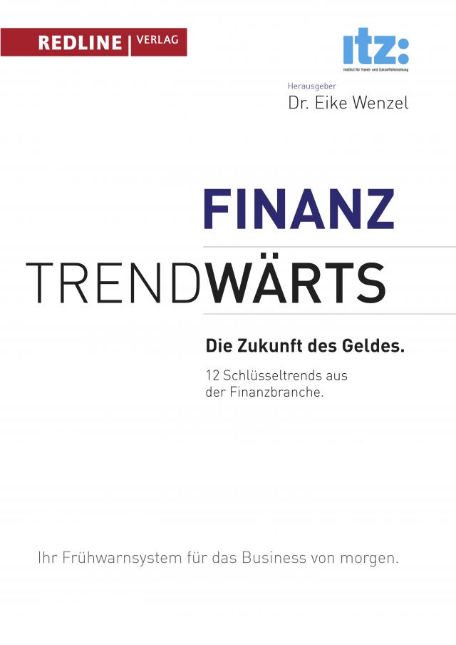 Trendwärts - Die Zukunft des Geldes
