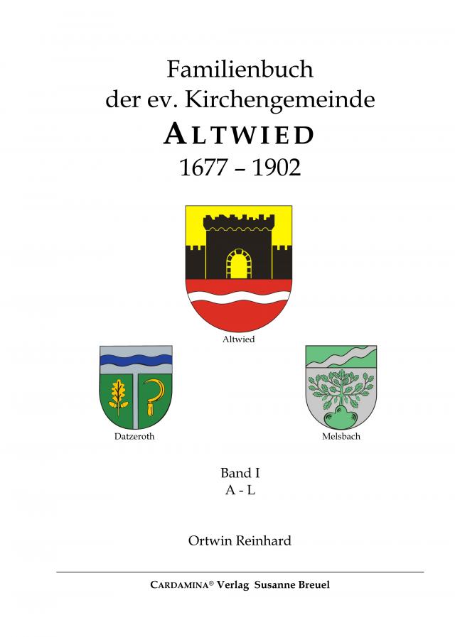 Familienbuch der ev. Kirchengemeinde Altwied 1677-1902