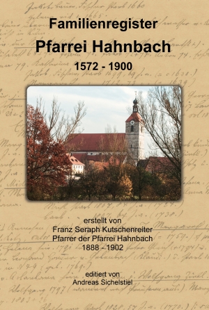 Familienregister Pfarrei Hahnbach 1572-1900