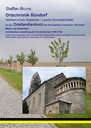 Ortschronik Bündorf mit dem Ortsfamilienbuch der Gemeinden 1678-1739