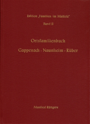 Ortsfamilienbuch Gappenach - Naunheim - Rüber 1633-1987