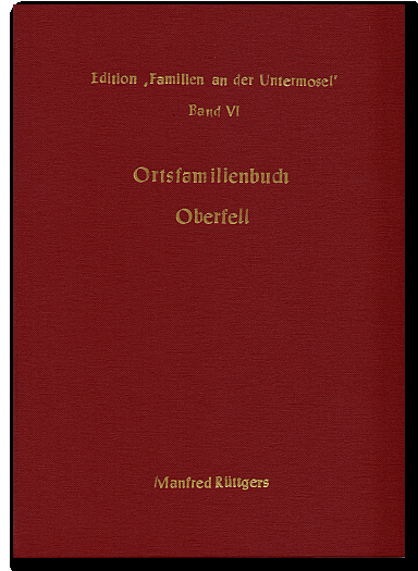 Ortsfamilienbuch Oberfell 1706-1989