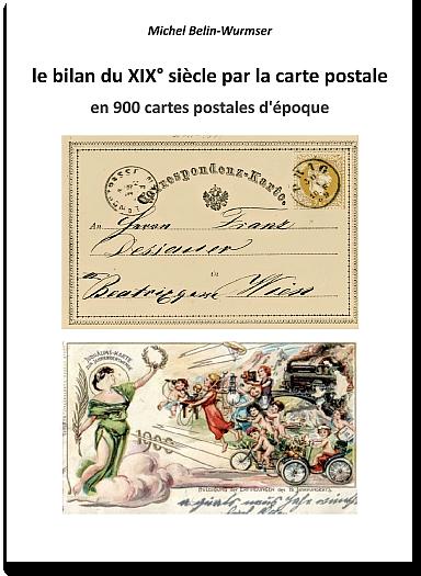 Le bilan du XIX° siècle par la carte postale