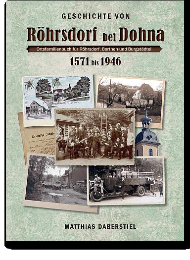 Geschichte von Röhrsdorf bei Dohna 1571 bis 1946