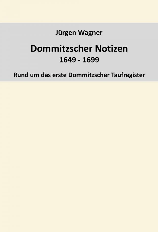 Dommitzscher Notizen 1649-1699