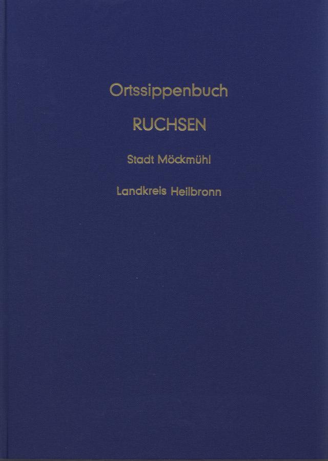 Ortssippenbuch Ruchsen ab 1586