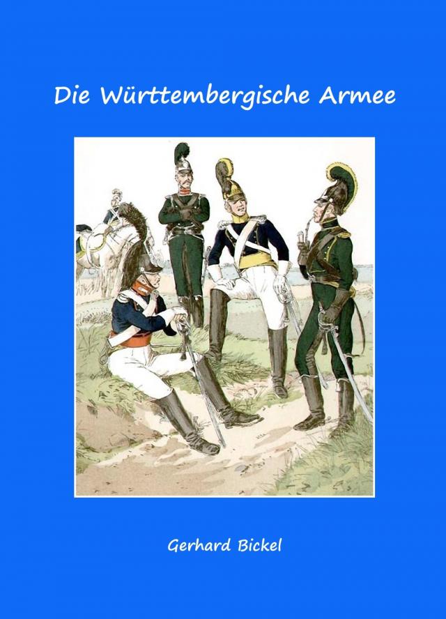 Die Württembergische Armee