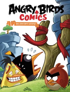 Angry Birds 6: Das zerstörte Katapult Angry Birds  