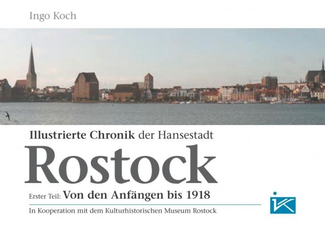 Illustrierte Chronik der Hansestadt Rostock