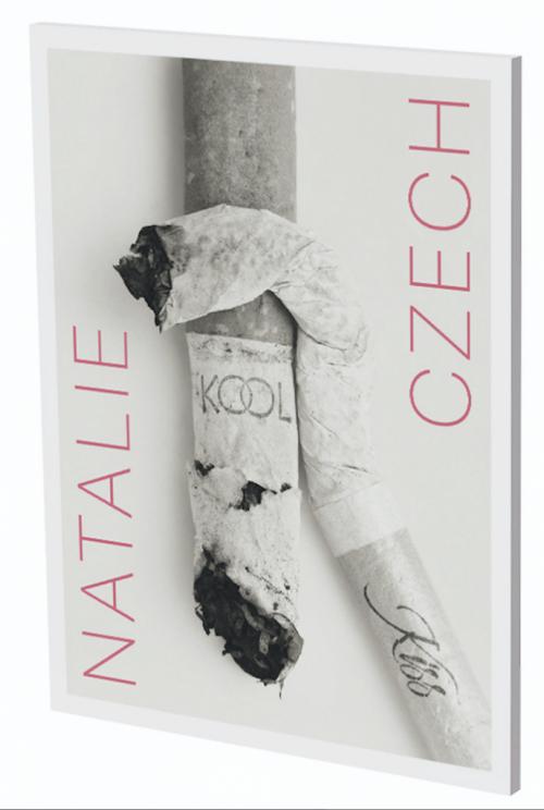 Natalie Czech: Cigarette Ends