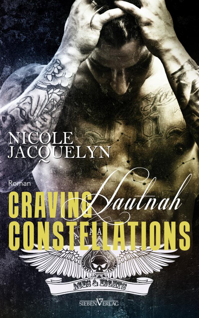 Craving Constellations - Hautnah Aces and Eights MC  
