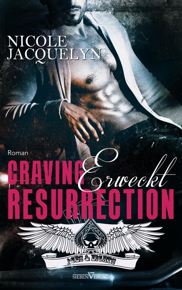 Craving Resurrection - Erweckt Aces and Eights MC  
