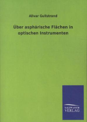 Über asphörische Flächen in optischen Instrumenten