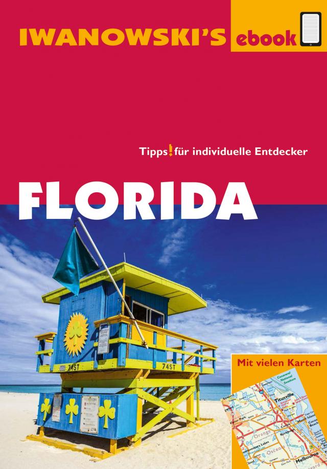 Florida - Reiseführer von Iwanowski Reisehandbuch  