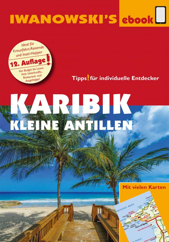 Karibik - Kleine Antillen - Reiseführer von Iwanowski Reisehandbuch  