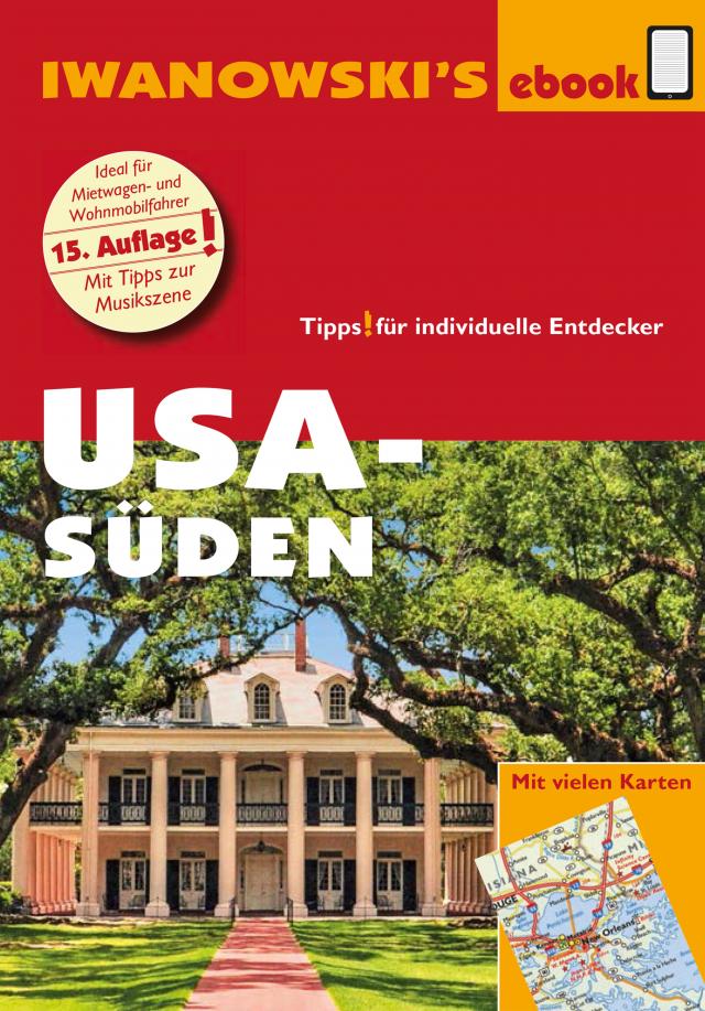 USA Süden - Reiseführer von Iwanowski Reisehandbuch  