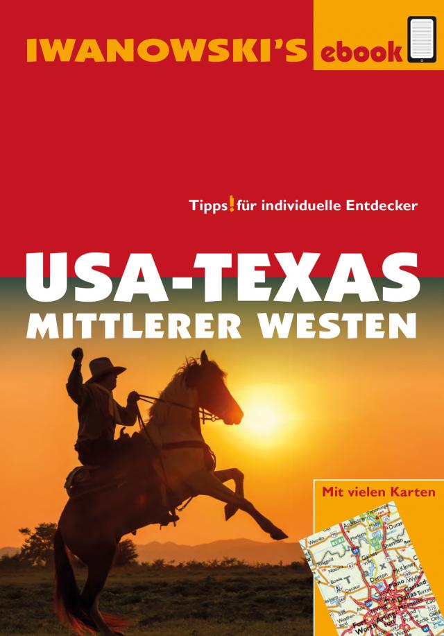USA-Texas und Mittlerer Westen - Reiseführer von Iwanowski Reisehandbuch  