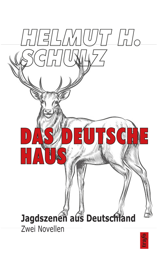 Das Deutsche Haus. Jagdszenen aus Deutschland