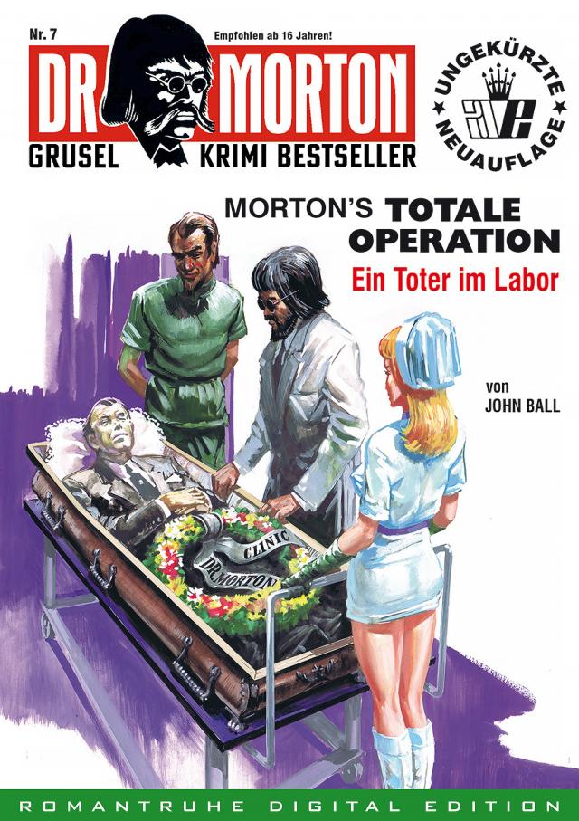 DR. MORTON - Grusel Krimi Bestseller 7